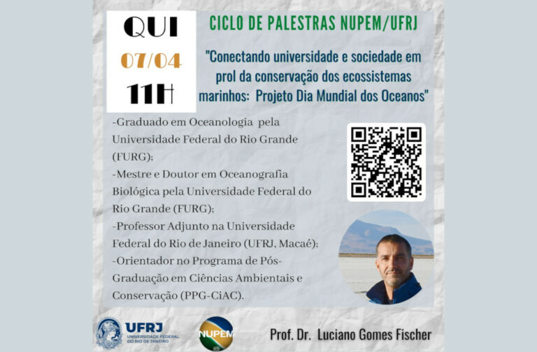 Read more about the article Ciclo de Palestras NUPEM/UFRJ nesta quinta-feira (07/04) às 11h.