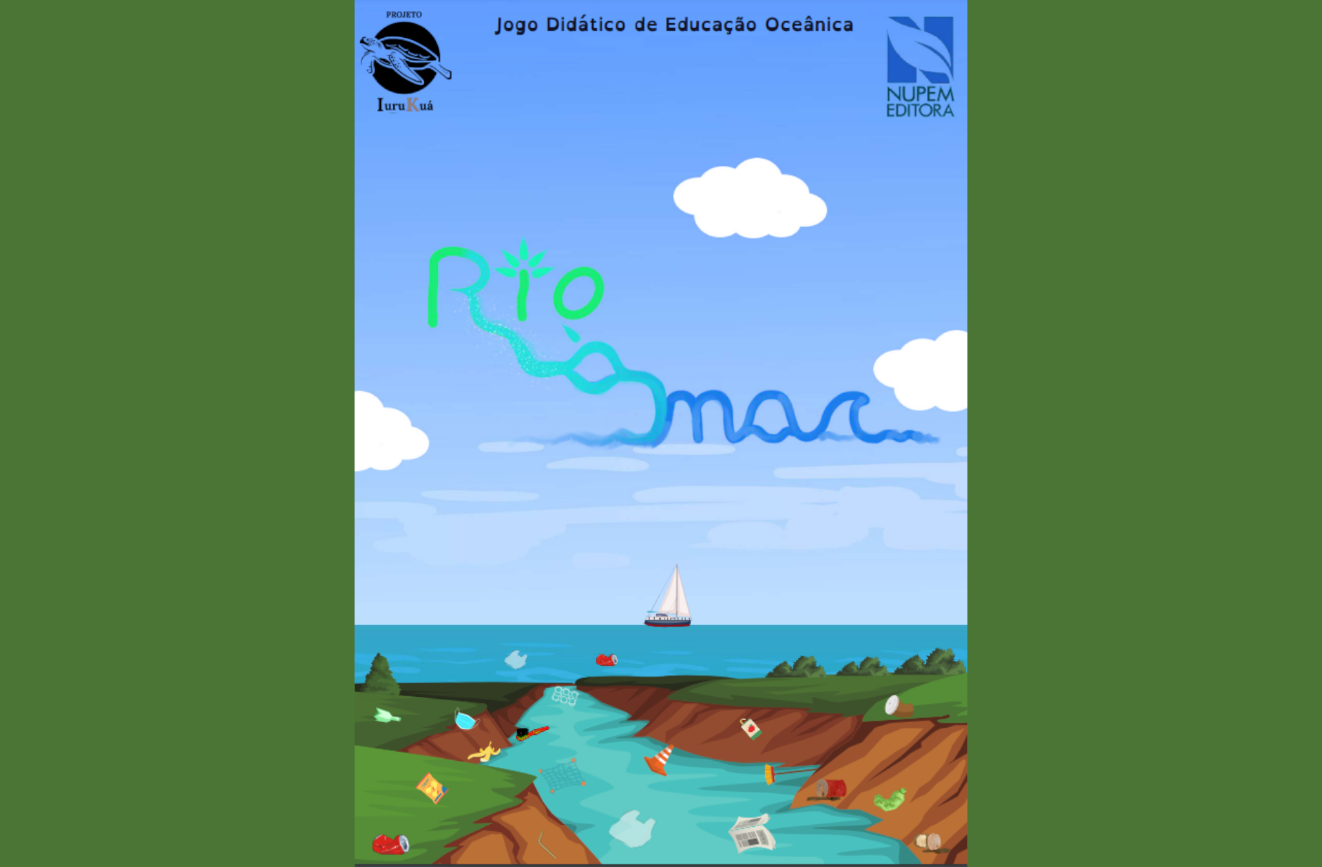 Leia mais sobre o artigo Rioàmar: novo jogo Didático de Educação Oceânica que integra os rios ao oceano é lançado pelo Projeto Iurukuá na Editora NUPEM/UFRJ