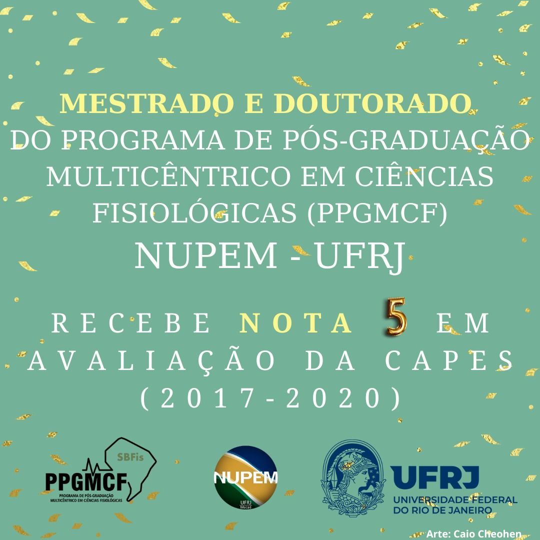 Leia mais sobre o artigo PÓS-GRADUAÇÃO EM CIÊNCIAS FISIOLÓGICAS DO NUPEM RECEBE CONCEITO DE EXCELÊNCIA DA CAPES