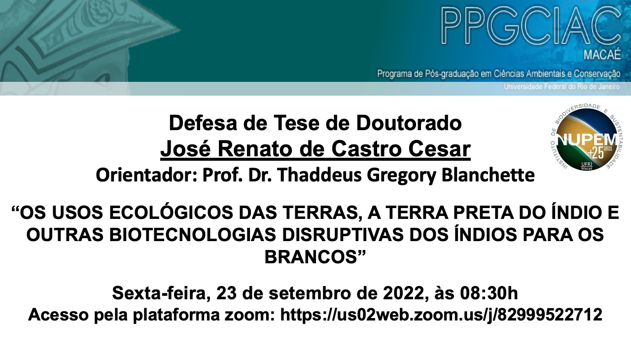 26ª Defesa de Doutorado do PPG-CiAC: José Renato de Castro Cesar