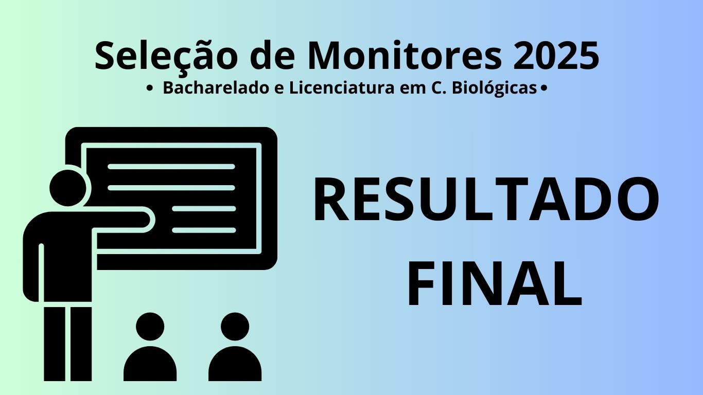 Leia mais sobre o artigo Resultado final da seleção de monitores 2025