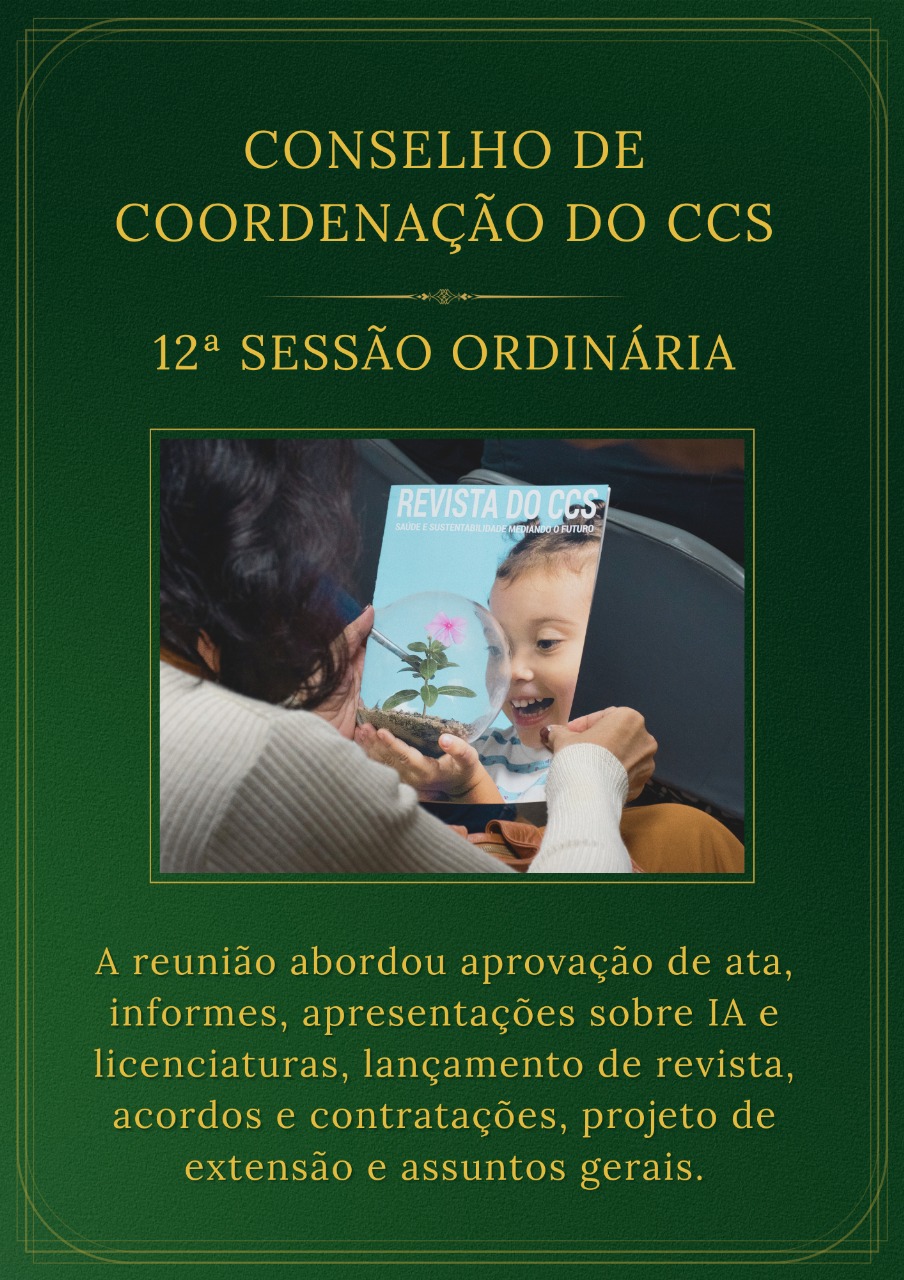 Leia mais sobre o artigo Conselho do CCS debate IA, licenciaturas, intercâmbio internacional e lança revista em reunião nesta segunda-feira